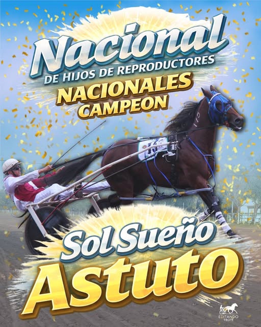 <span class='entry-secondary-title'>"Sol Sueño Astuto" de la mano de Agustín Tolosa:</span><br/> El trote nacional tiene nuevo campeón nacional y es nuestro